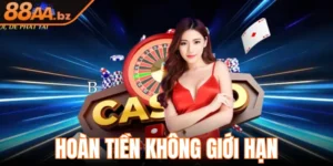 HOÀN TIỀN KHÔNG GIỚI HẠN 2% TẠI 88AA
