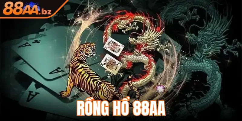 Rồng Hổ 88AA